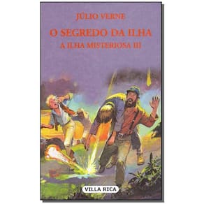 Segredo da Ilha, O - A Ilha Misteriosa - Vol. III