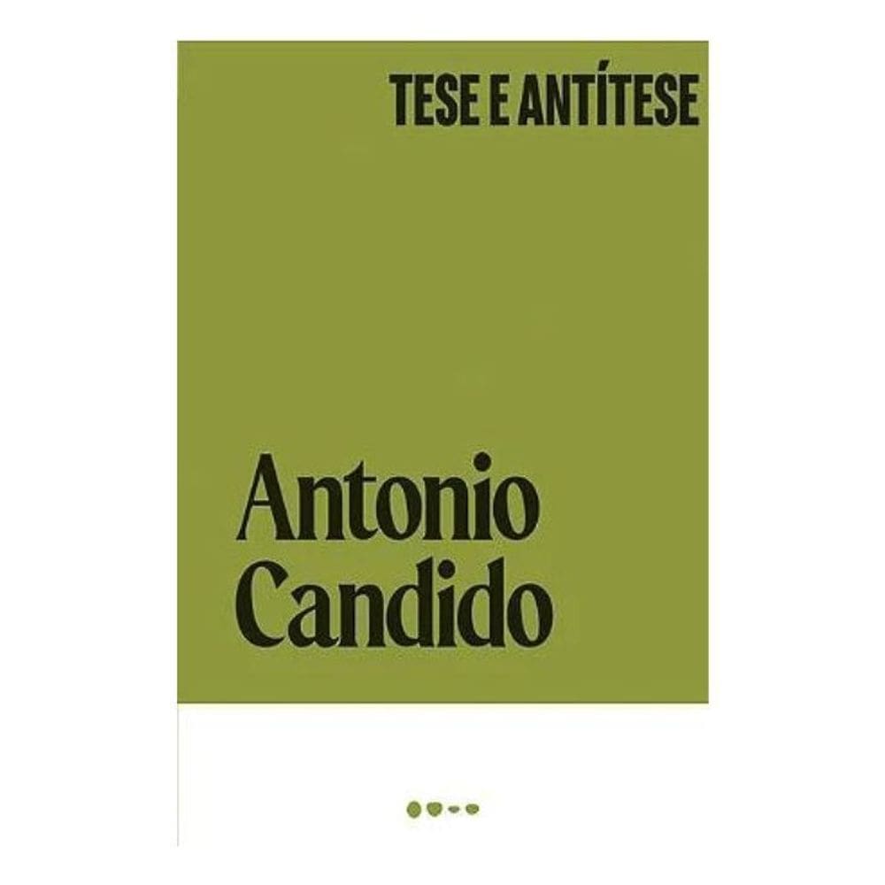 Tese e Antítese