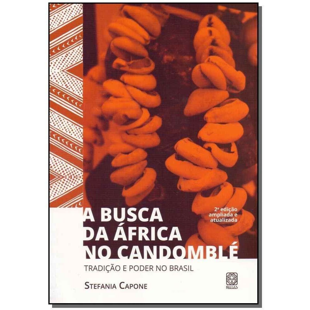 Busca da África no Candomblé, A - 02Ed
