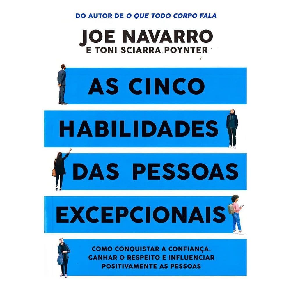 As Cinco Habilidades das Pessoas Excepcionais