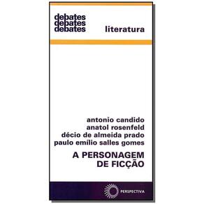 Personagem De Ficcao, A - Colecao Debates - Vol.1