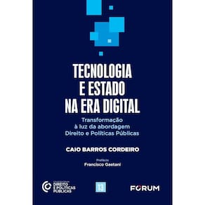 Tecnologia e Estado na Era Digital - 01Ed/24