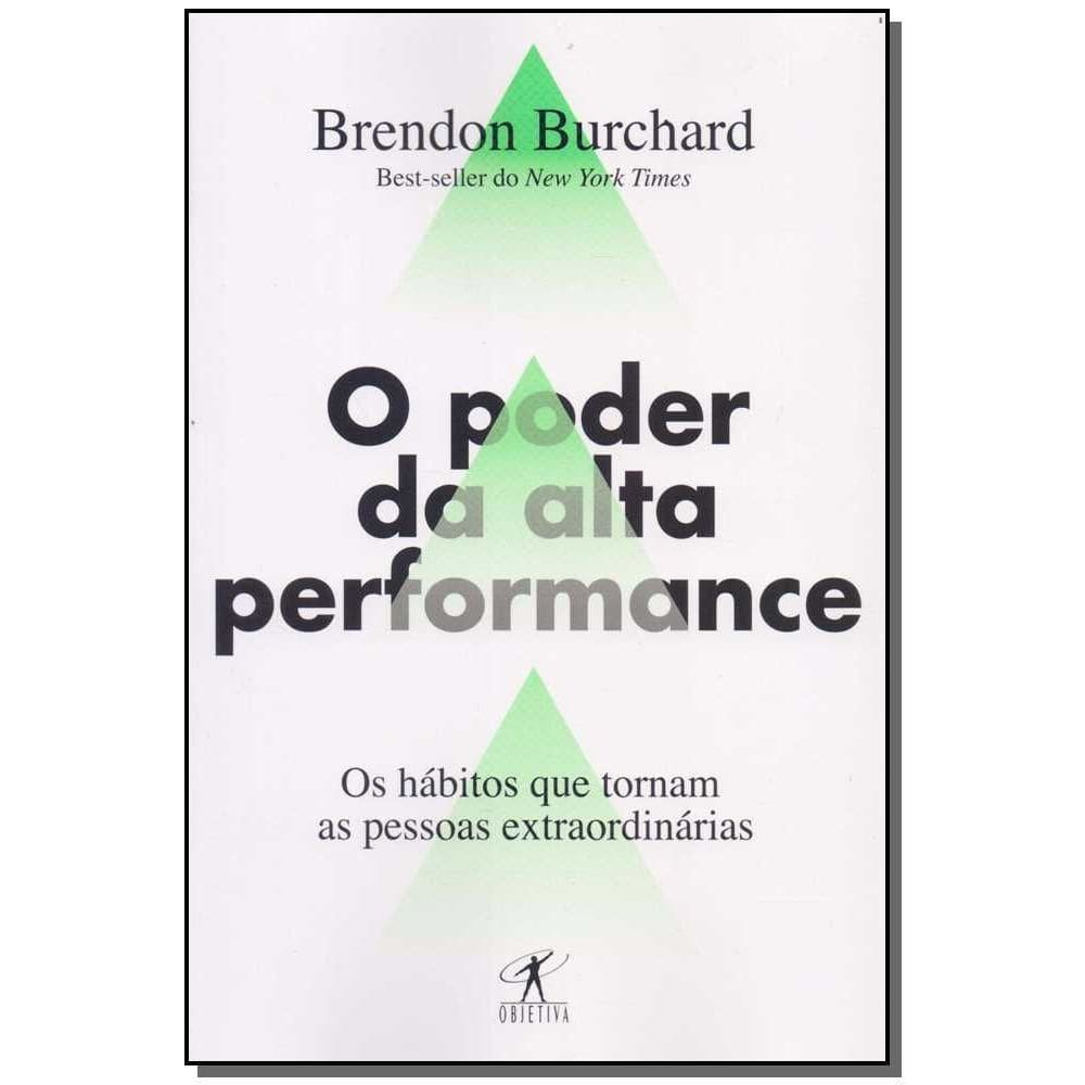 Poder da Alta Performace, O