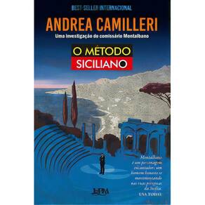 O Método Siciliano - Uma Investigação do Comissário Montalbano