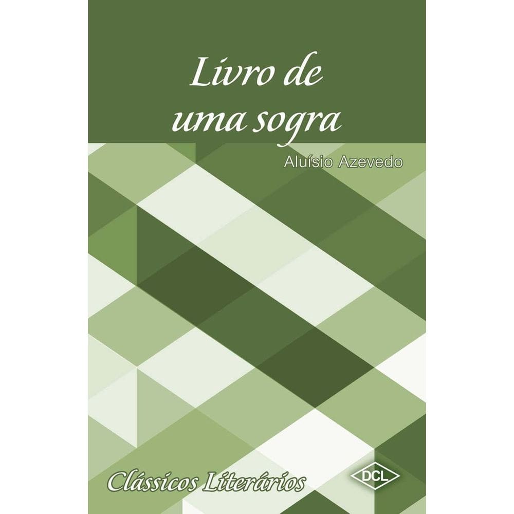 Clássicos Literários - Livro de Uma Sogra