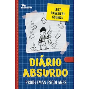 Diário Absurdo - Problemas Escolares