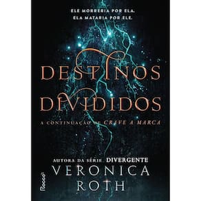 Destinos Divididos - Continuação de Crave a Marca