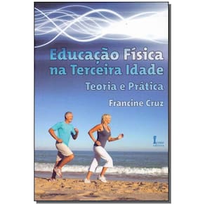 Educação Física na Terceira Idade