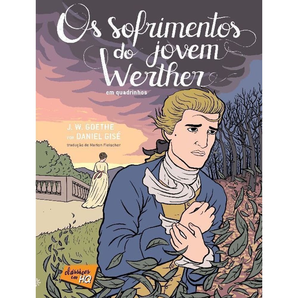 Sofrimentos do Jovem Werther em Quadrinhos, Os