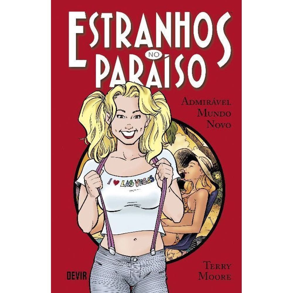 Estranhos no Paraíso - Admirável mundo novo - Vol. 04