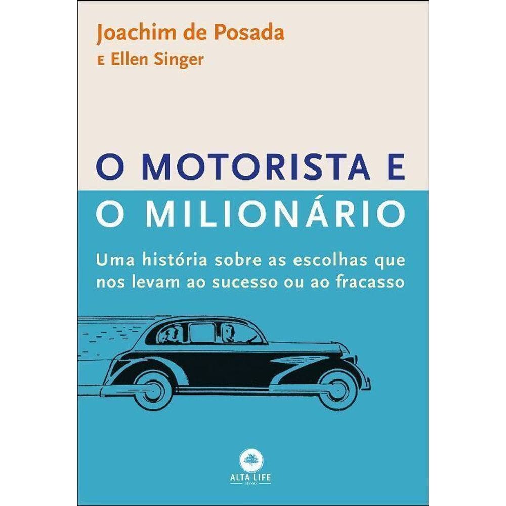 Motorista e o Milionário, O