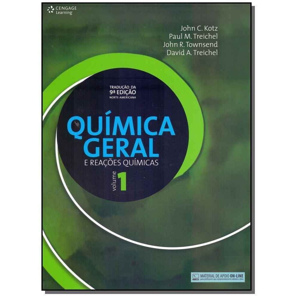 Química Geral e Reações Químicas - Vol. I