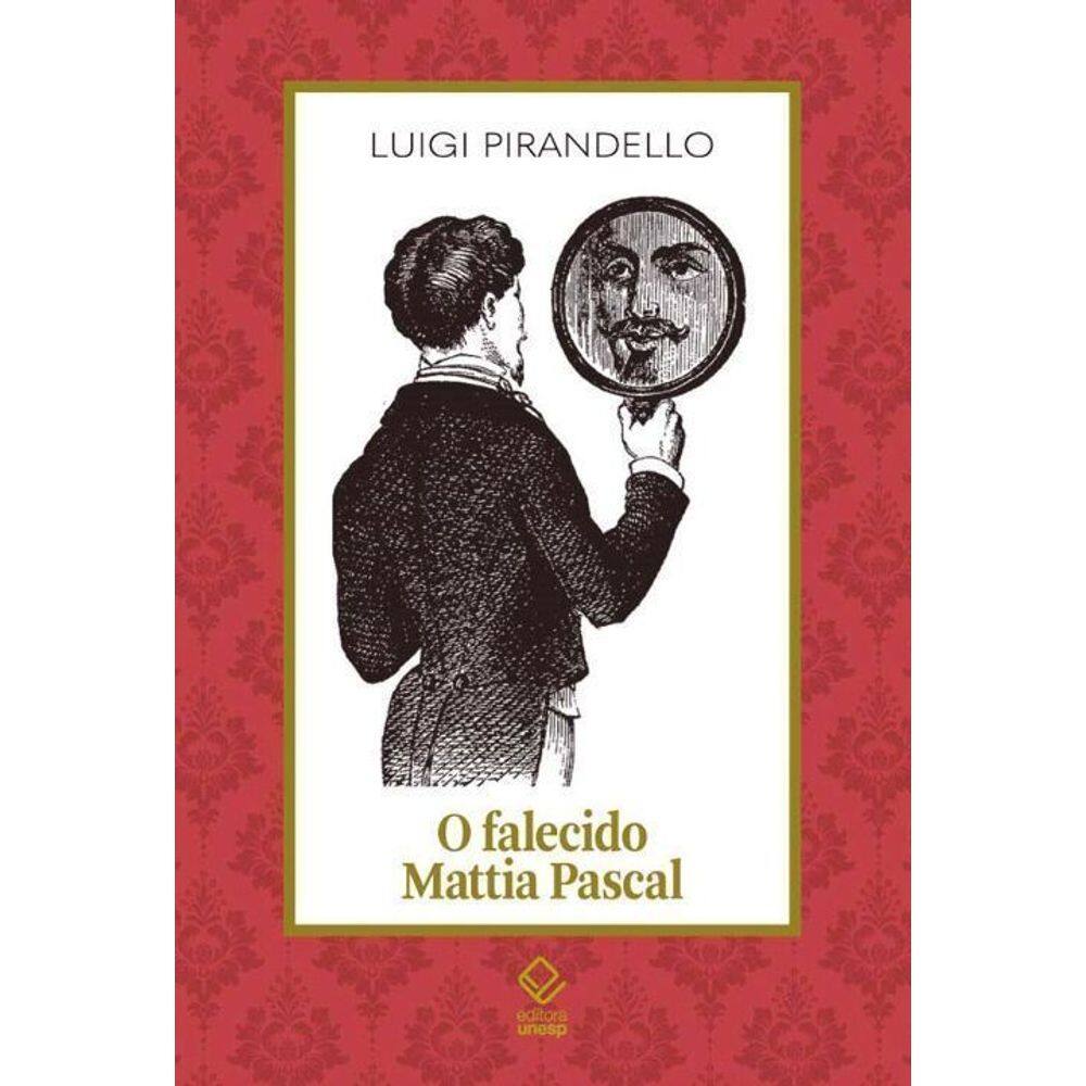 o Falecido Mattia Pascal