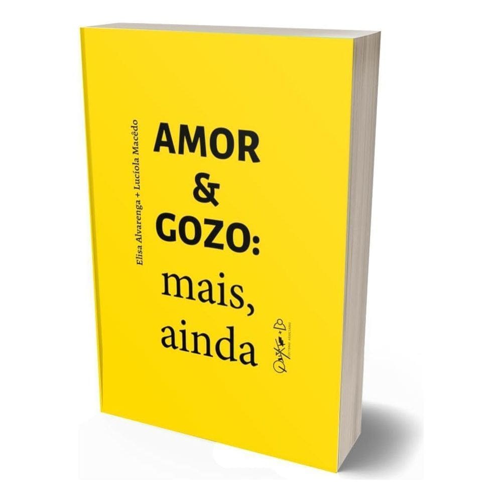 Amor & Gozo: Mais, Ainda