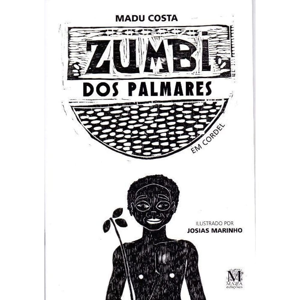 Zumbi Dos Palmares - Em Cordel
