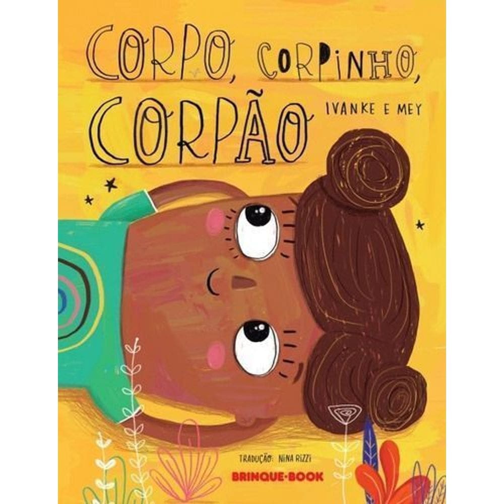 Corpo, Corpinho, Corpão