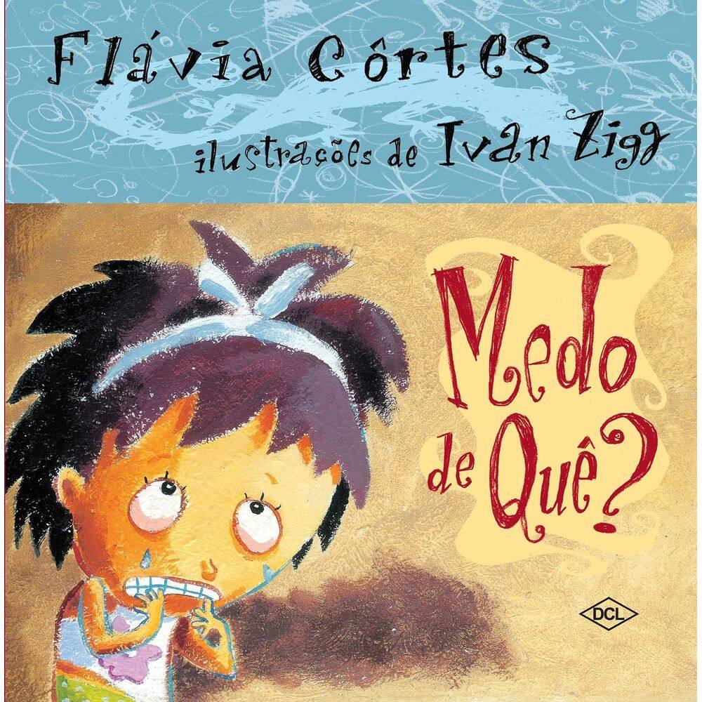 Medo de Quê?