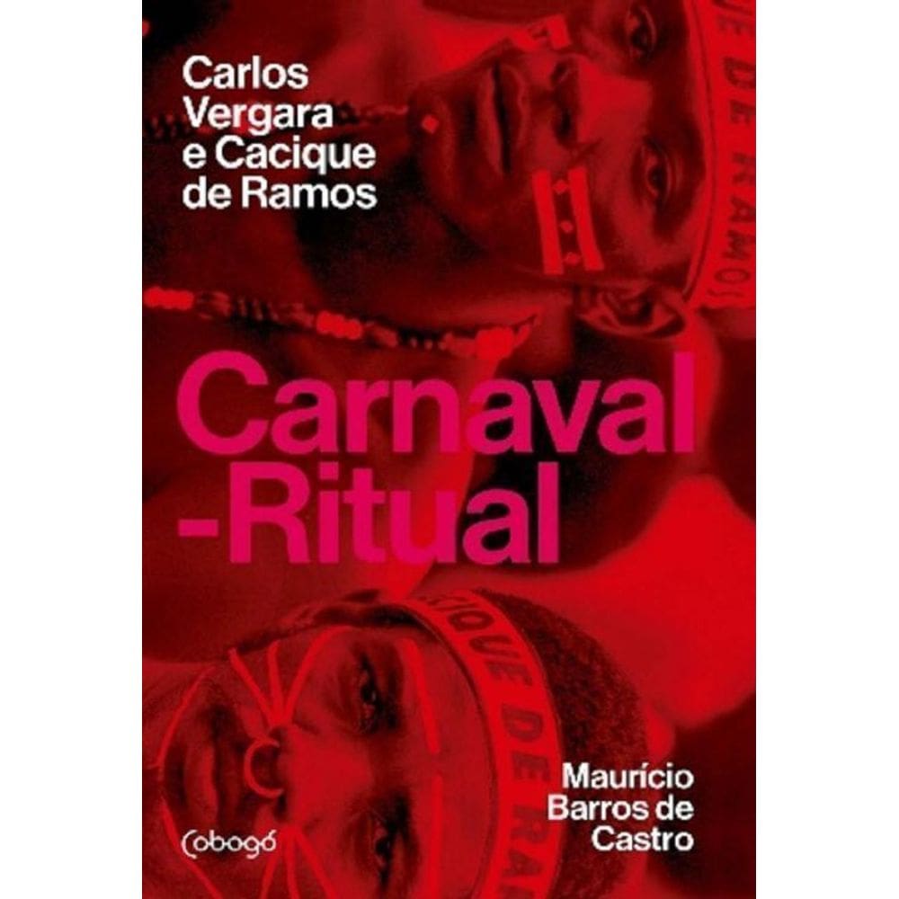 Carnaval-ritual - Carlos Vergara e Cacique De Ramos