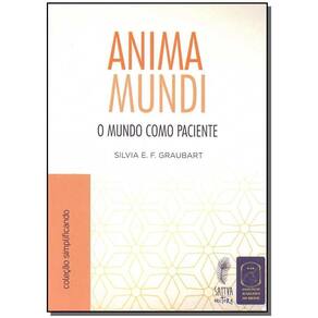 Anima Mundi - O Mundo Como Paciente