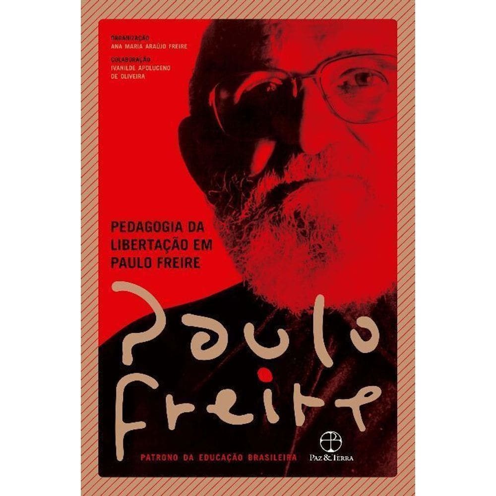 Pedagogia da libertação em Paulo Freire