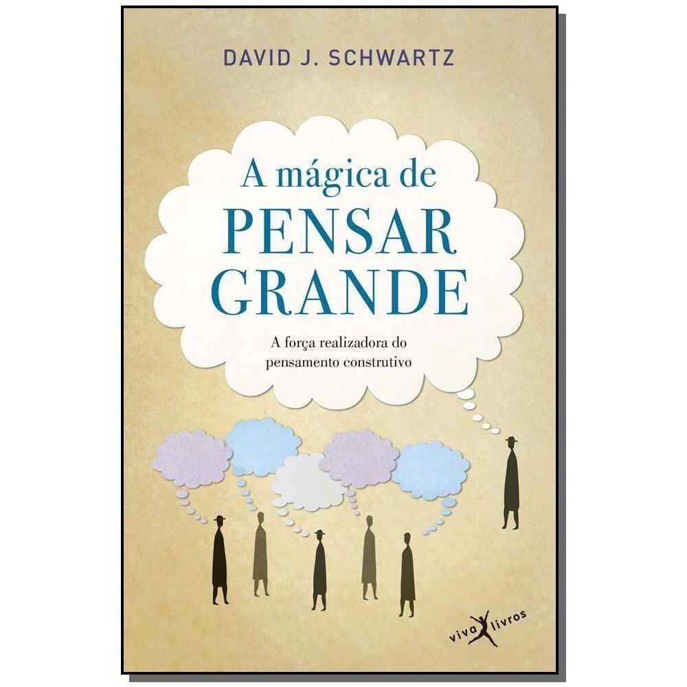 a Mágica De Pensar Grande (Edição De Bolso)