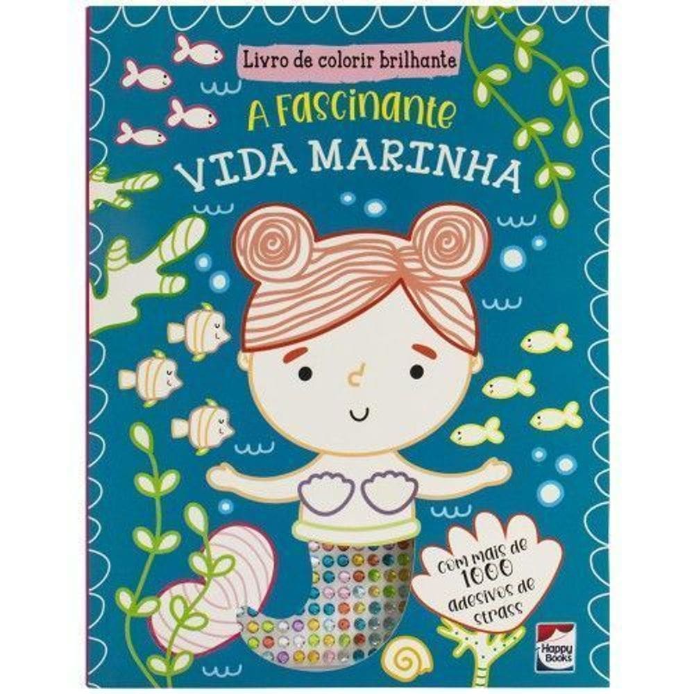 Livro de Colorir Brilhante - A Fascinante Vida Marinha
