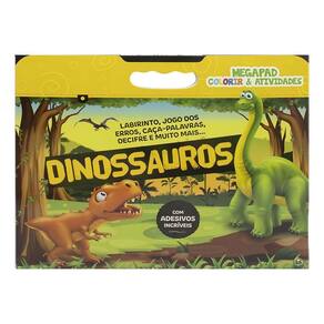 Megapad - Colorir & Atividades: Dinossauros