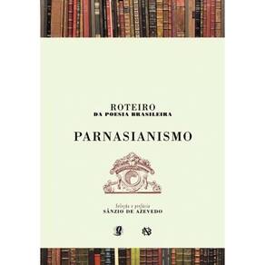 Roteiro da poesia brasileira - parnasianismo