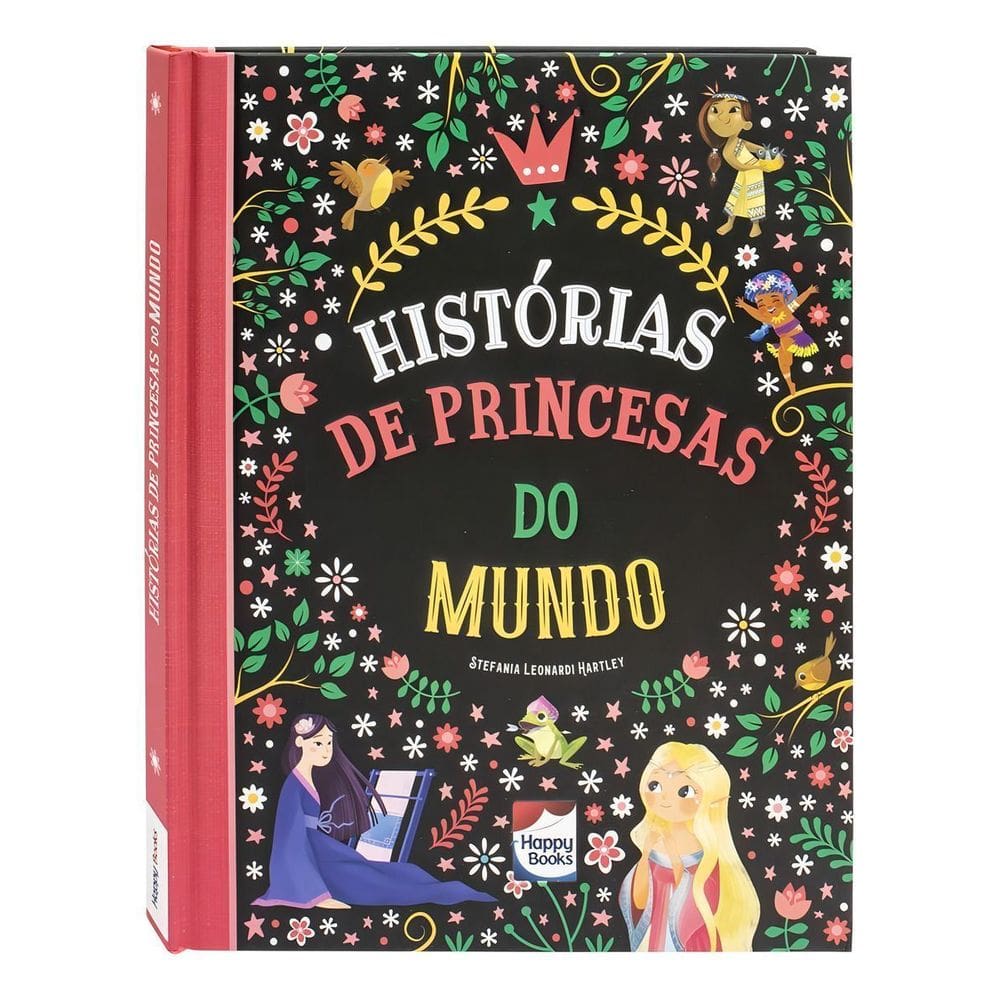 Histórias Encantadas: Histórias De Princesas Do Mundo