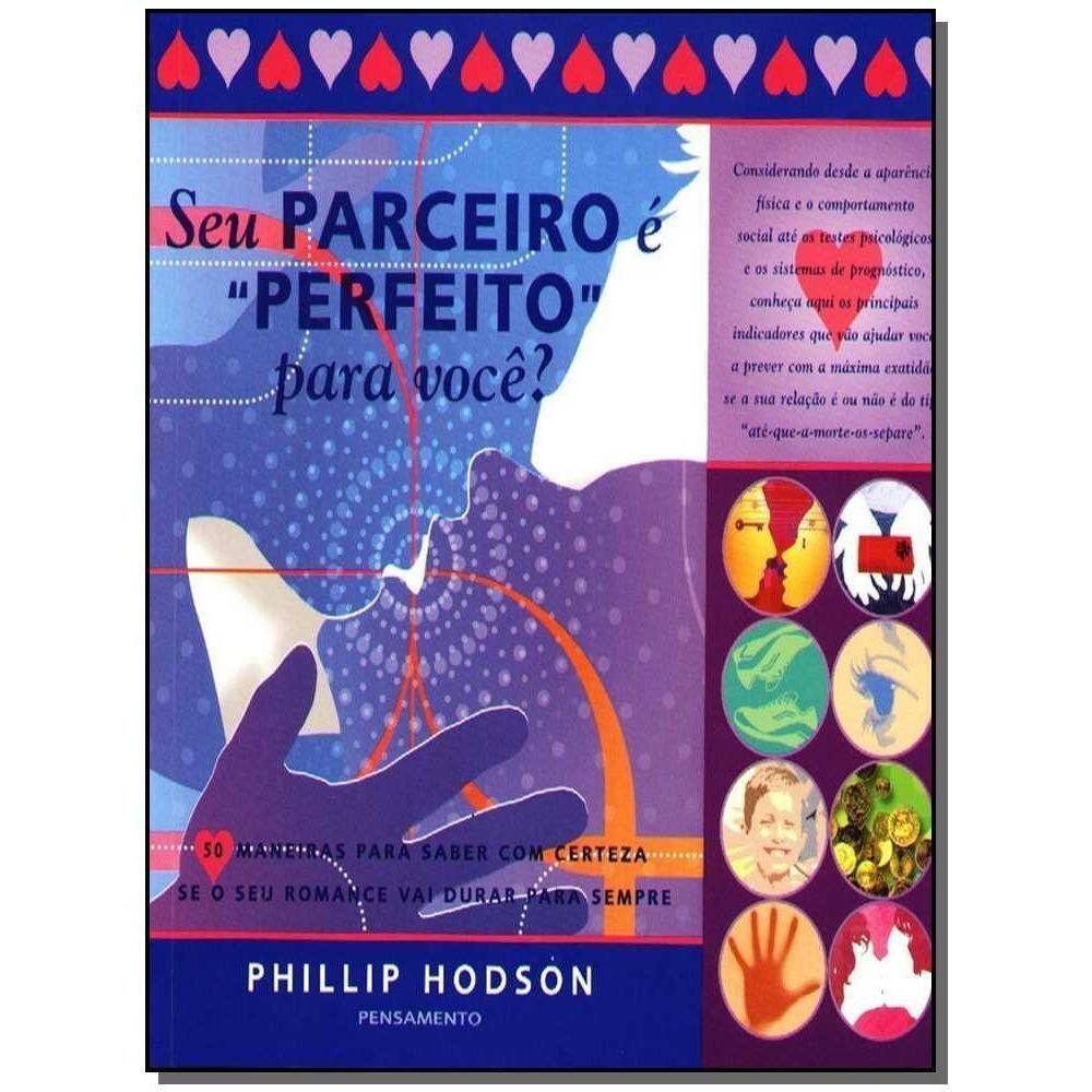Seu Parceiro é `Perfeito` P/você?
