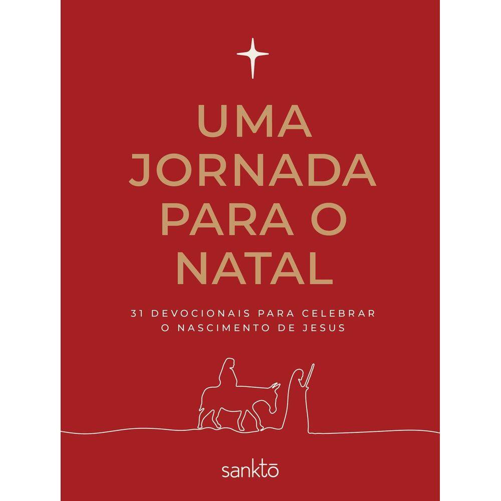 Uma Jornada Para o Natal - 31 Devocionais Para Celebrar o Nascimento de Jesus - Capa Vermelha