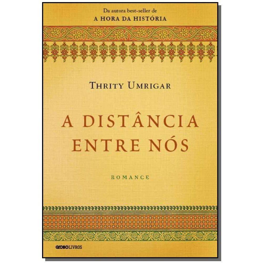 Distância Entre Nós, A