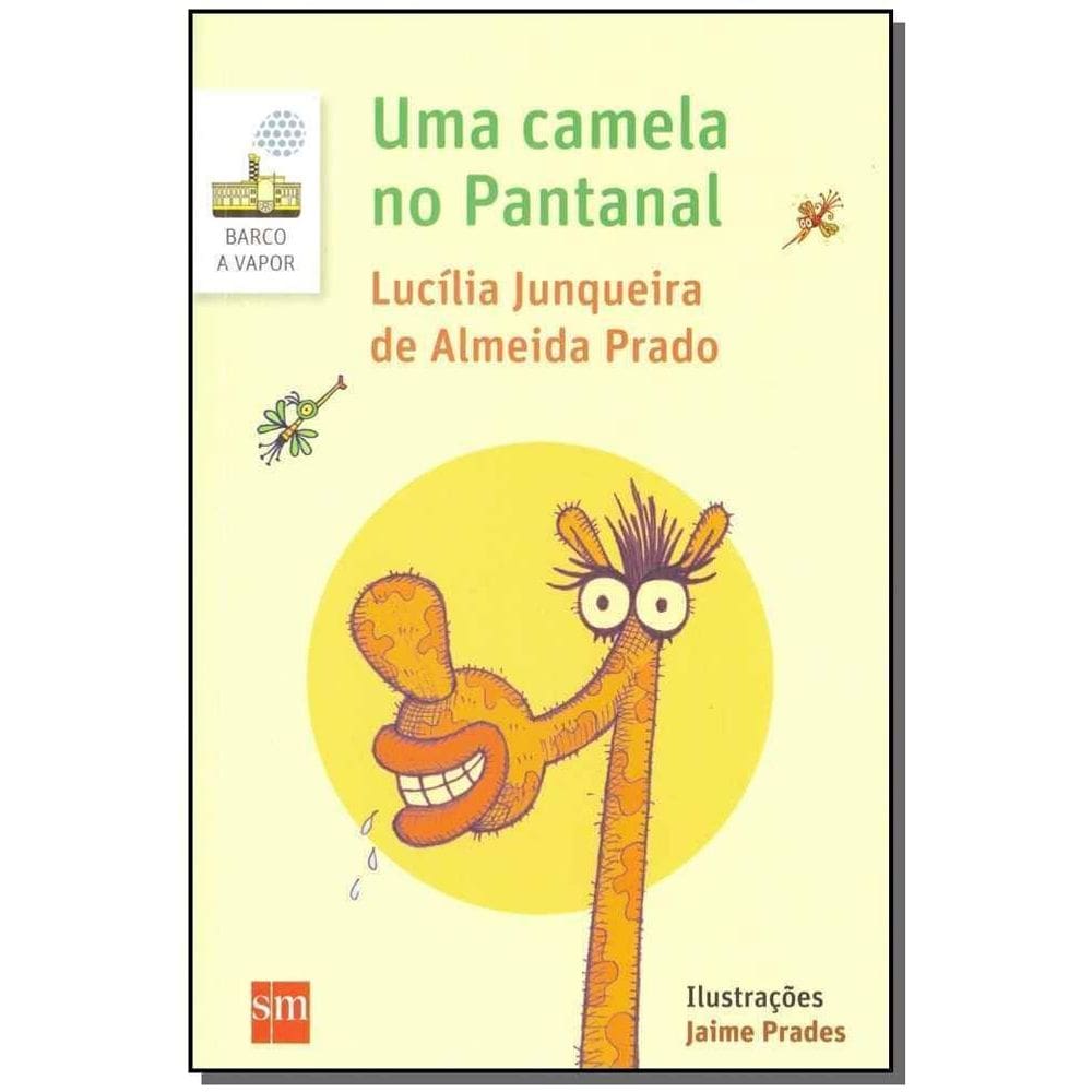 Uma Camela no Pantanal - 02Ed/17