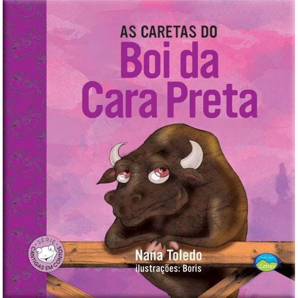As Caretas Do Boi Da Cara Preta