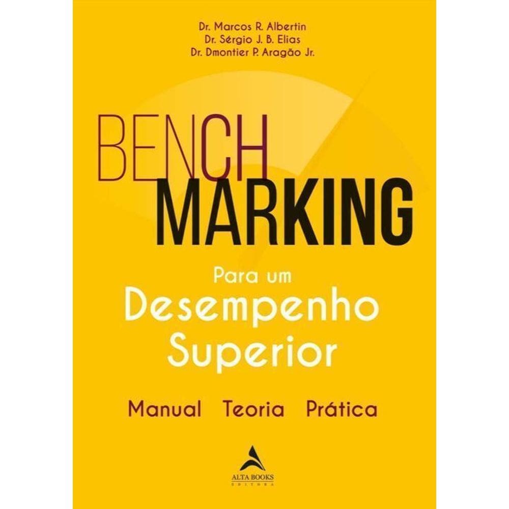 Benchmarking Para Um Desempenho Superior