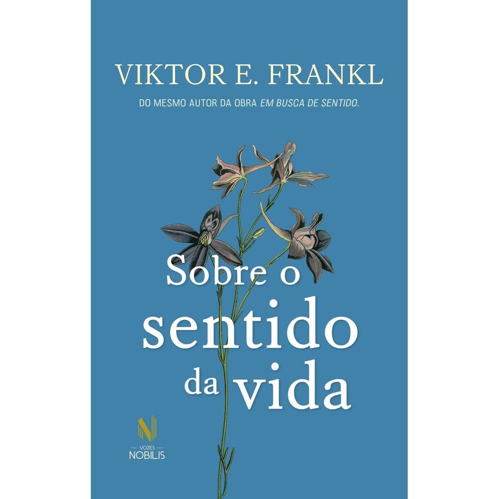 Sobre o Sentido Da Vida