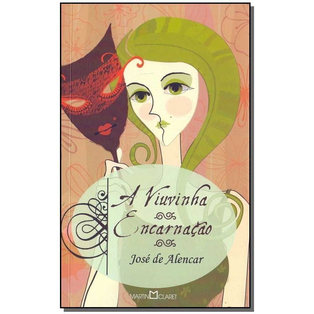 Viuvinha, A - Encarnação