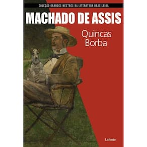 Coleção Grandes Mestres da Literatura Brasileira - Quincas Borba