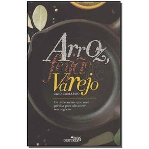 Arroz, Feijão e Varejo