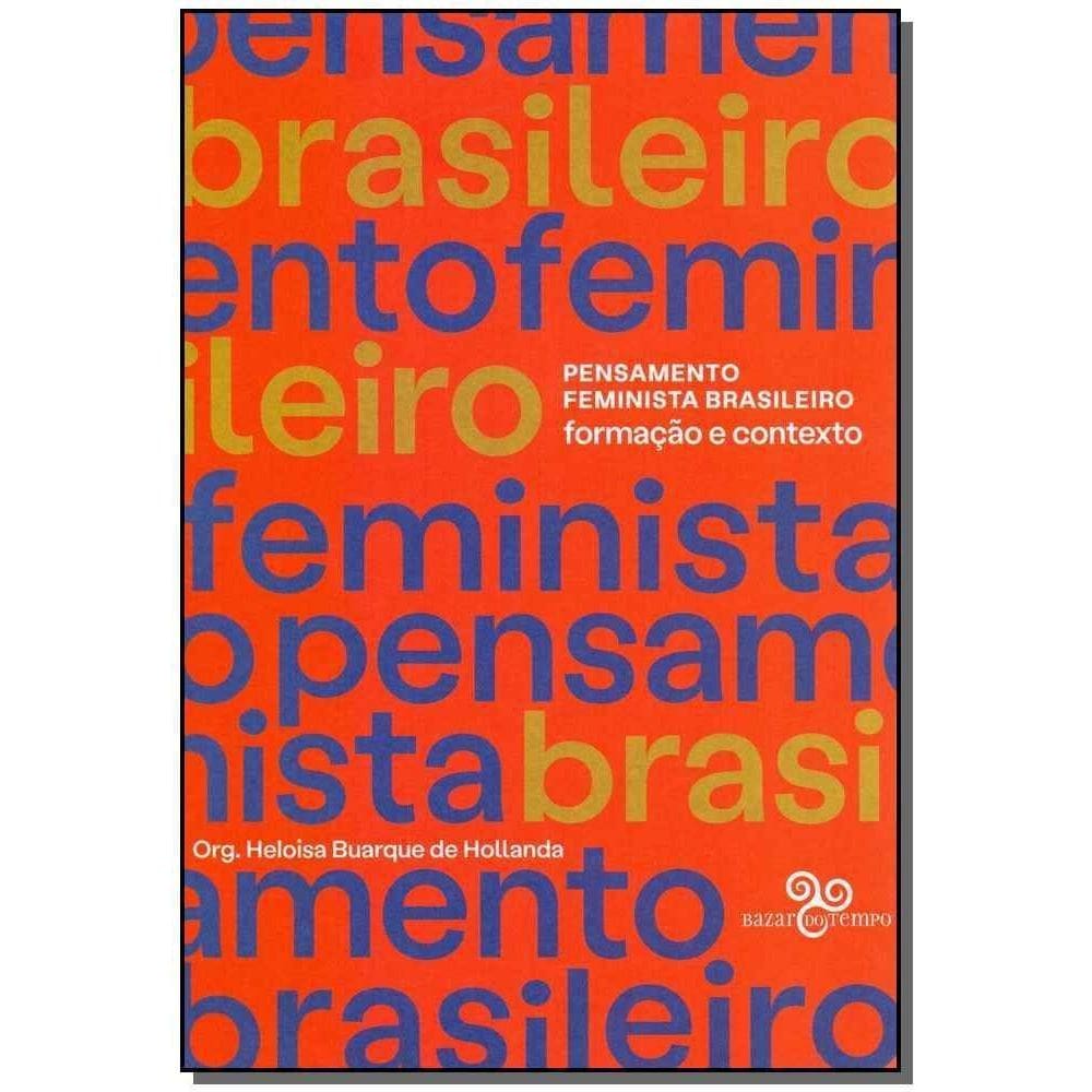 Pensamento Feminista Brasileiro