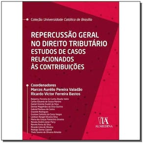 Repercussão Geral no Direito Tributário - 01Ed20