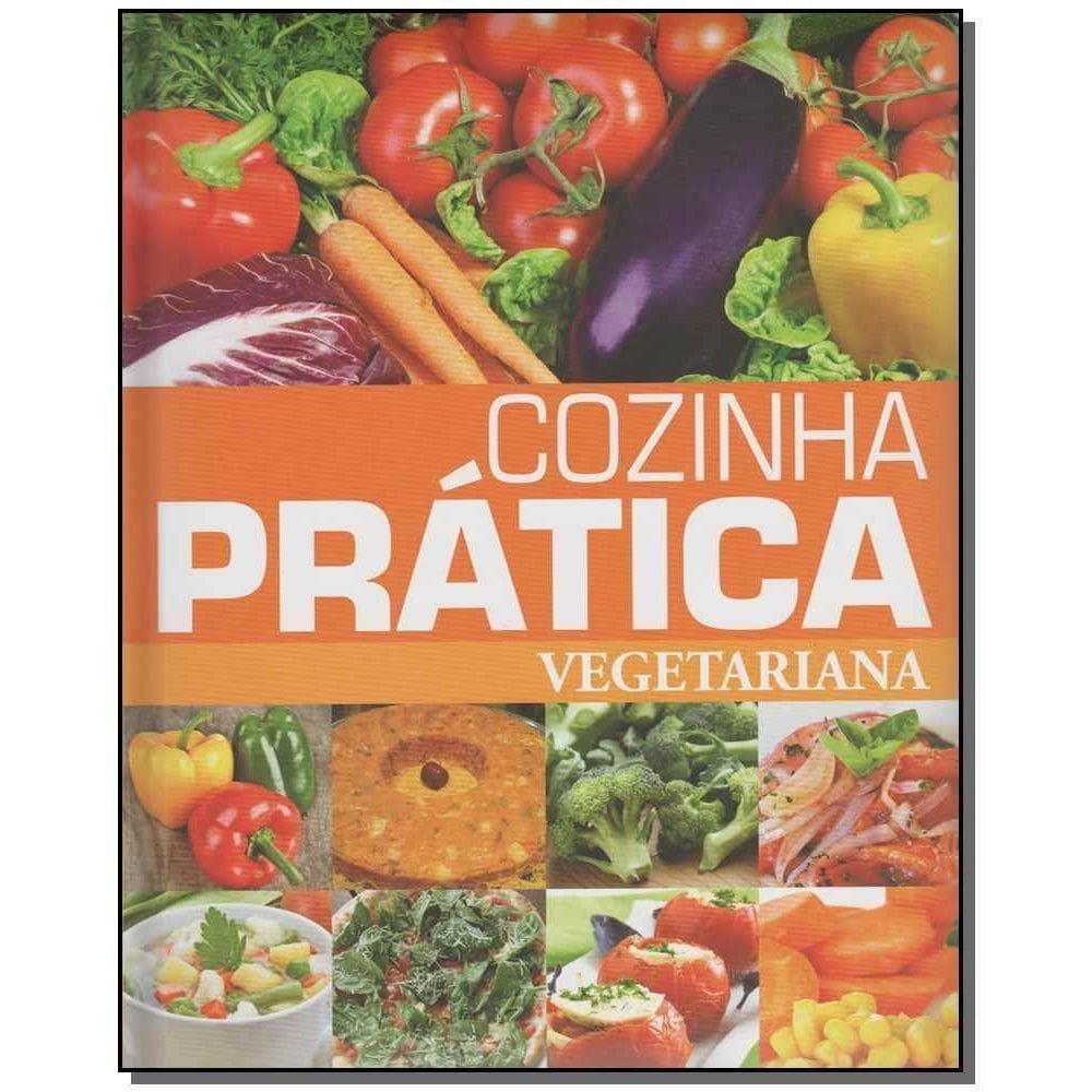 Cozinha Prática - Vegetariana