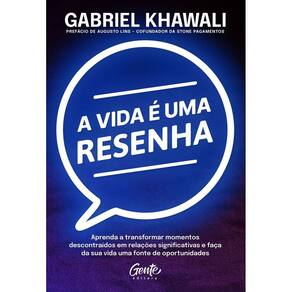 A Vida é Uma Resenha