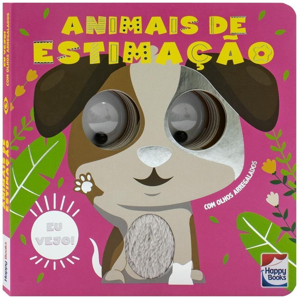 Eu Vejo! Com Olhos Arregalados - Animais de Estimação