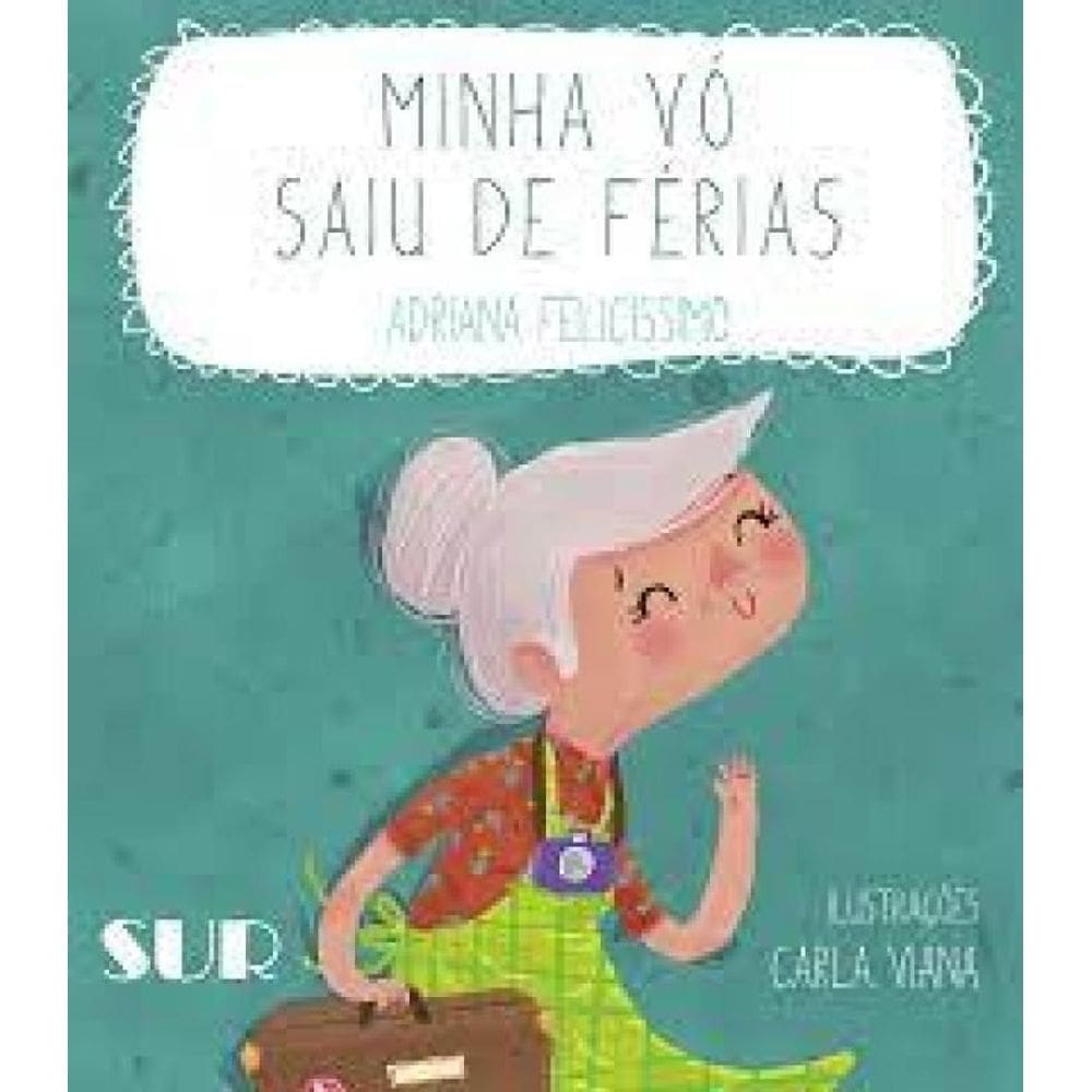 Minha Vó Saiu de Ferias