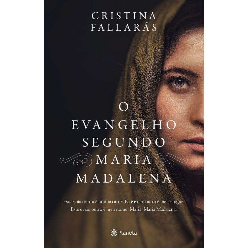 o Evangelho Segundo Maria Madalena - Esta e Não Outra é Minha Carne. Este e Não Outro é Meu Sangue.