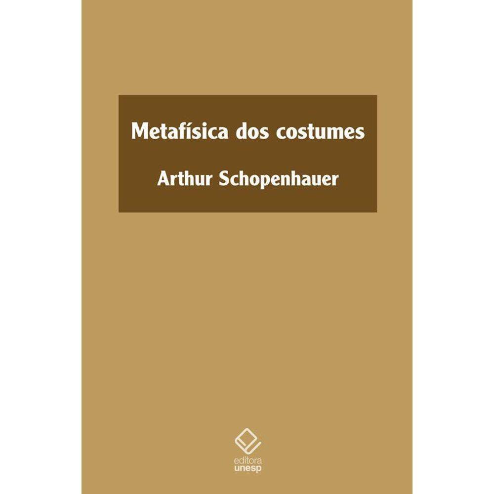 Metafísica dos Costumes - (Unesp)
