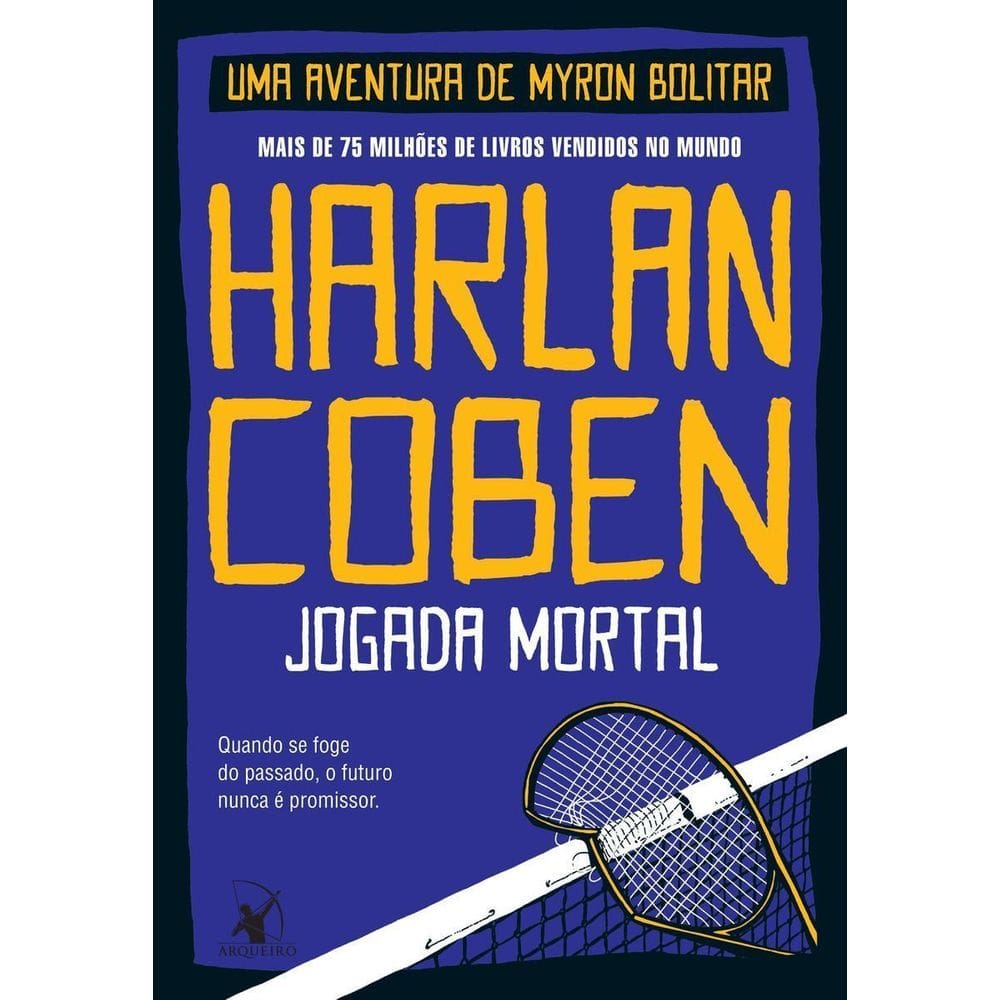 Jogada Mortal (Myron Bolitar – Livro 2)