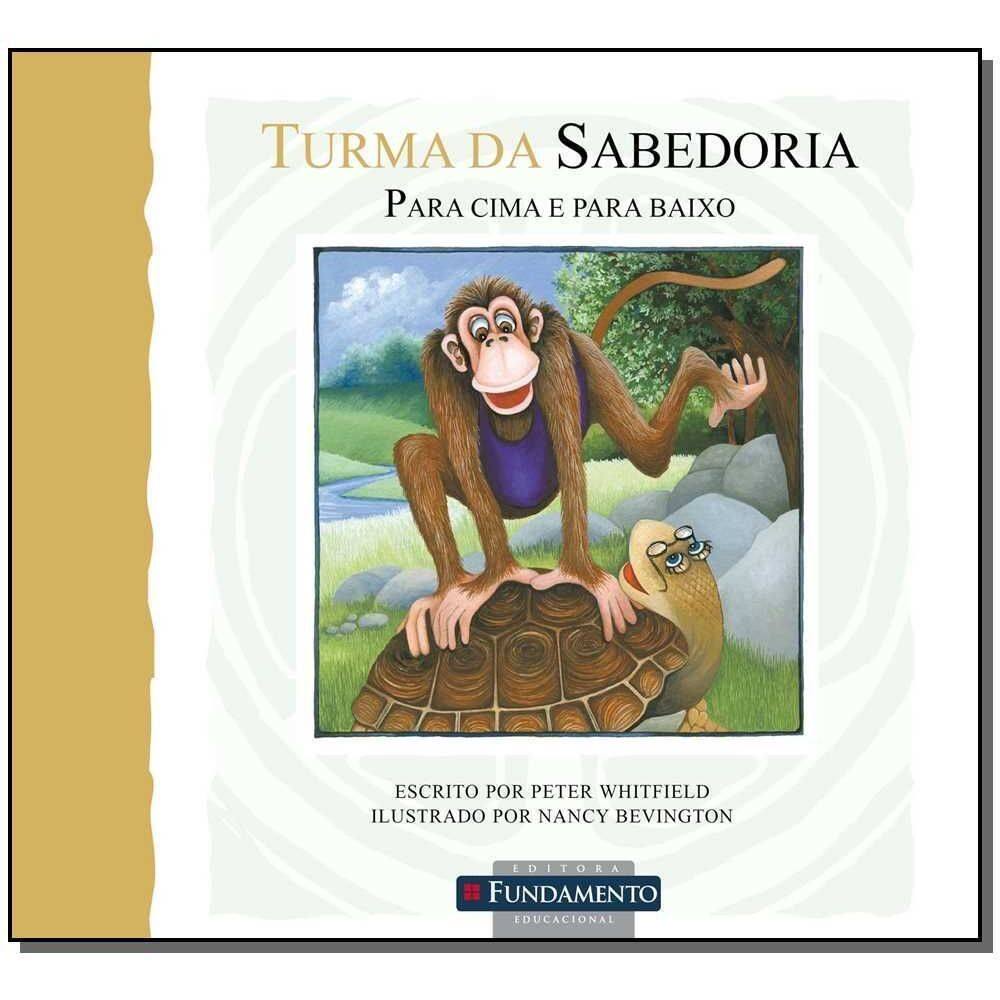 Turma Da Sabedoria - Para Cima e Para Baixo
