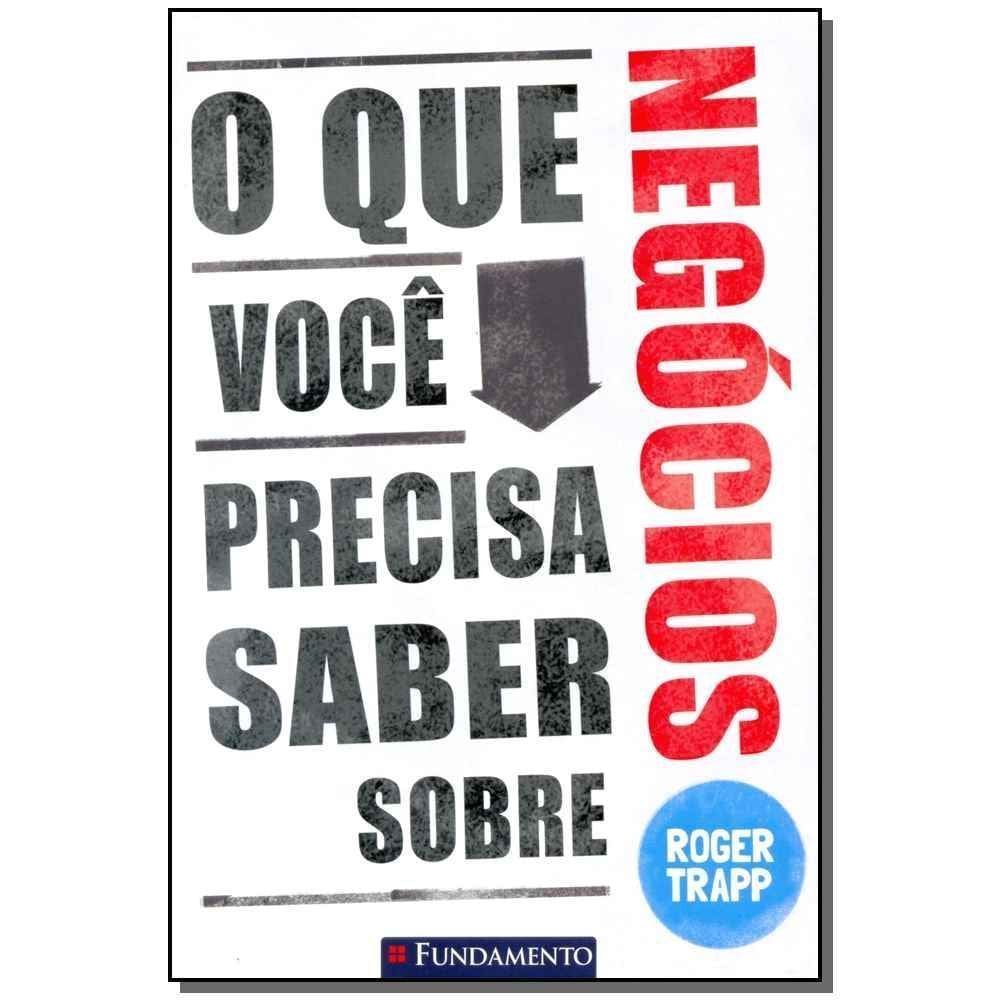 O Que Você Precisa Saber Sobre Negócios